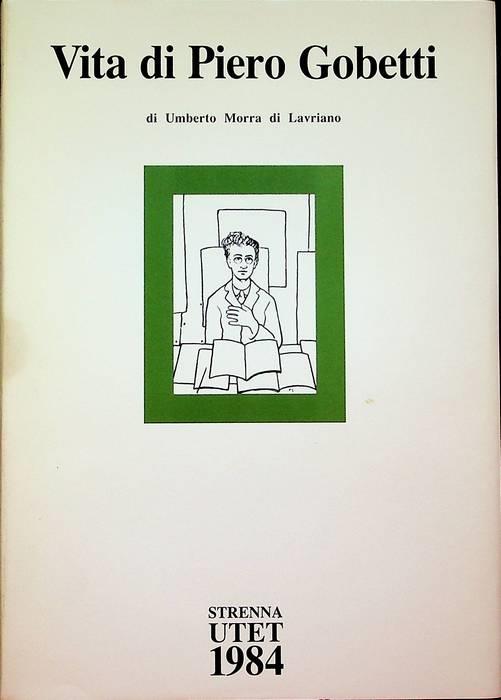Vita di Piero Gobetti - Umberto Morera - copertina