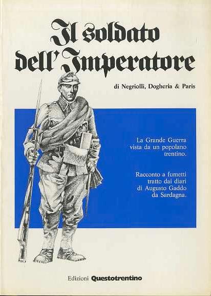 Il soldato dell'imperatore: La grande guerra vista da un popolano trentino - copertina
