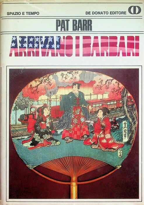 Arrivano i barbari - Pat Barr - copertina