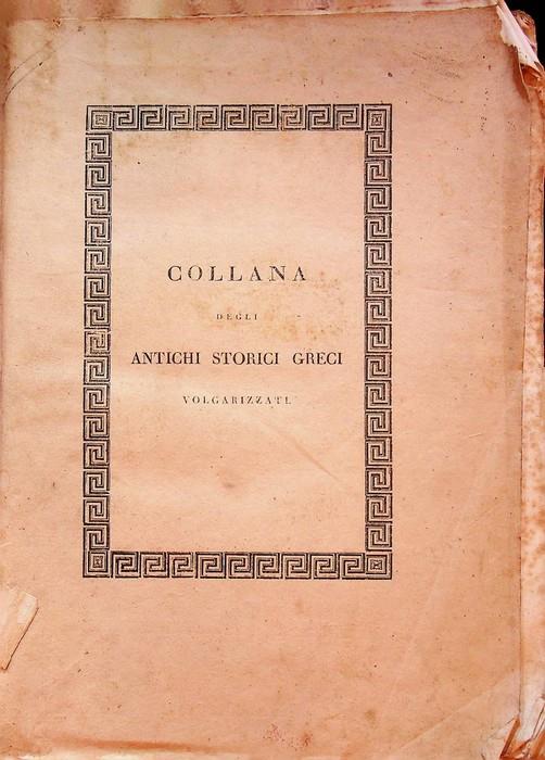 Le storie di Polibio di Megalopoli: volgarizzate sul testo greco dello Schweighausen e corredate di note daI dottore I. Kohen da Trieste: TOMO III - Polibio - copertina