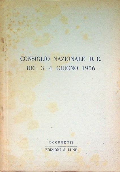 Consiglio nazionale DC del 3-4 giugno 1956 - copertina