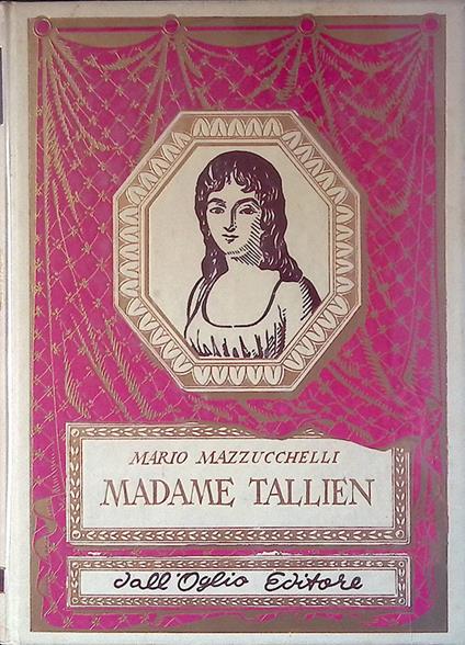 Madame Tallien - Mario Mazzucchelli - copertina