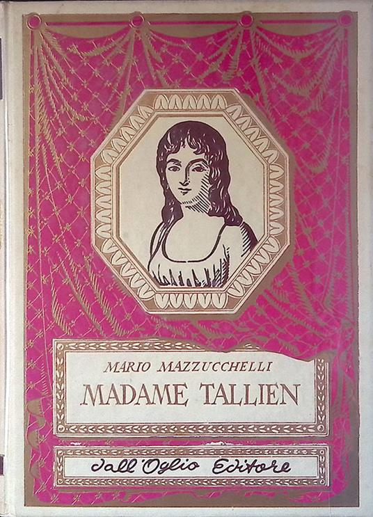 Madame Tallien - Mario Mazzucchelli - copertina