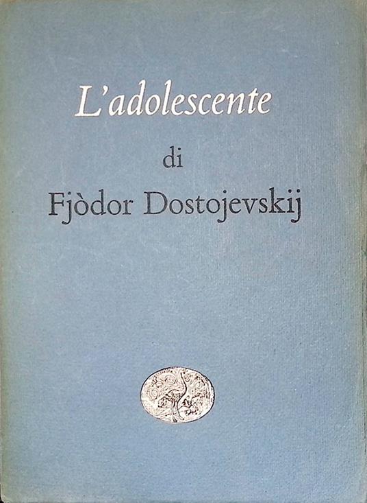 L' adolescente - Fëdor Dostoevskij - copertina
