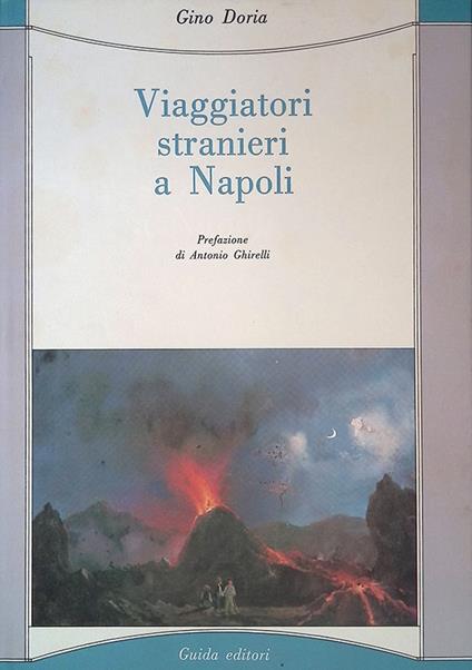Viaggiatori stranieri a Napoli - Gino Doria - copertina