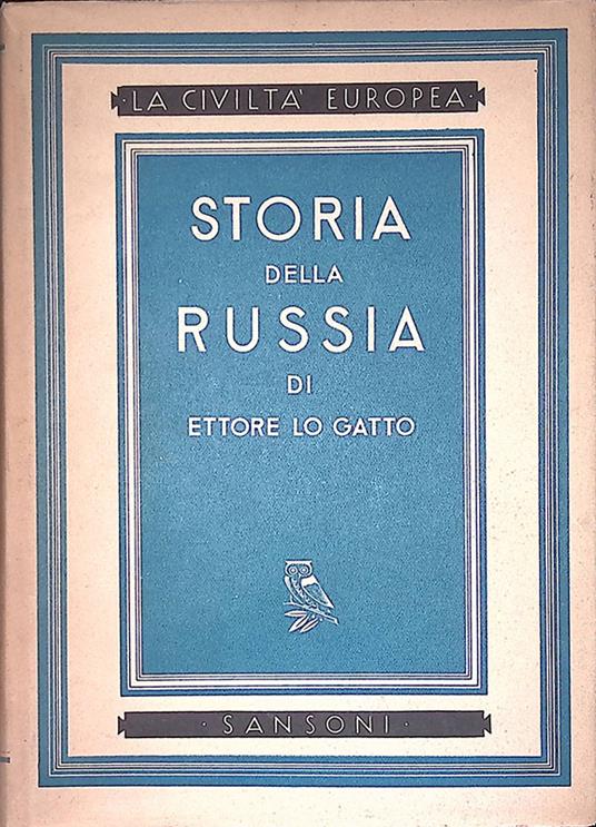 Storia della Russia Vol. I - Ettore Lo Gatto - copertina