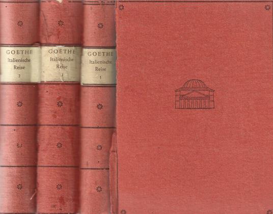 Italienische Reise 3 Vol - Johann Wolfgang Goethe - copertina