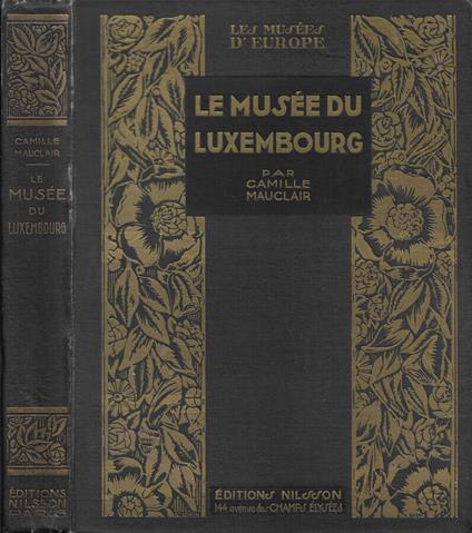 Le Musée du Luxembourg - Camille Mauclair - copertina