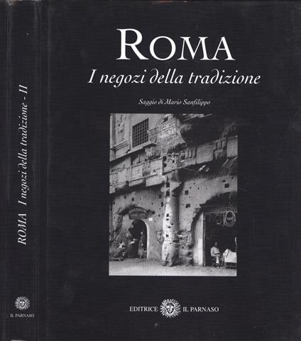 Roma. I negozi della tradizione - Mario Sanfilippo - copertina
