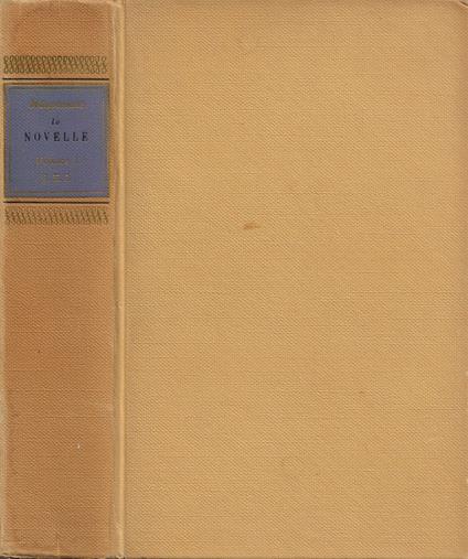 Le Novelle. Vol. I - Guy de Maupassant - copertina