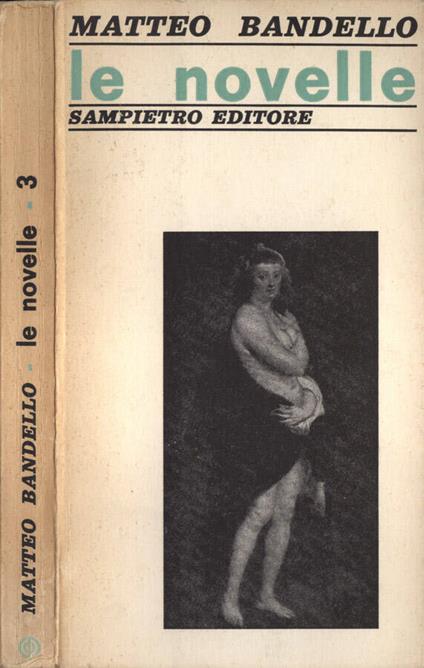 Le novelle 3 - Matteo Bandello - copertina