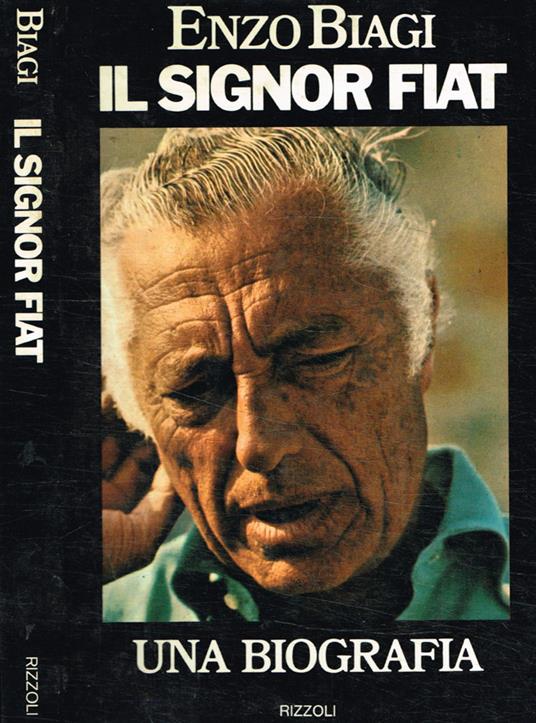 Il signor Fiat - Enzo Biagi - copertina