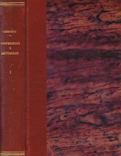 Confessioni e battaglie - Giosuè Carducci - copertina