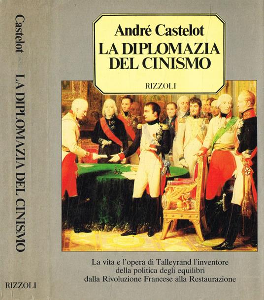 La diplomazia del cinismo - André Castelot - copertina