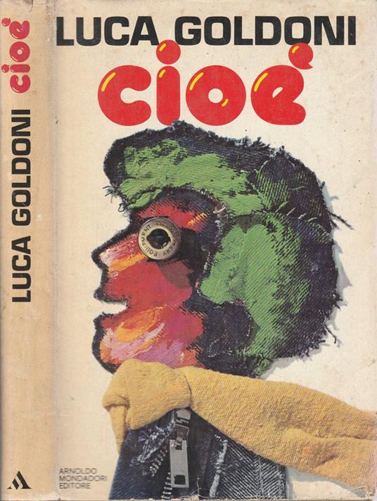 Cioè - Luca Goldoni - copertina