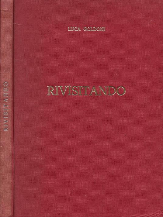 Rivisitando - Luca Goldoni - copertina