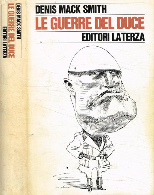 Le guerre del Duce - Denis Mack Smith - copertina