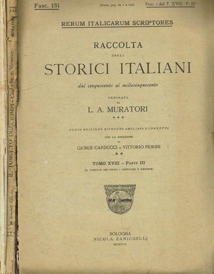 Raccolta degli storici Italiani dal cinquecento al millecinquecento. Fasc.I, II del tomo XVIII, parte III - Lodovico Antonio Muratori - copertina