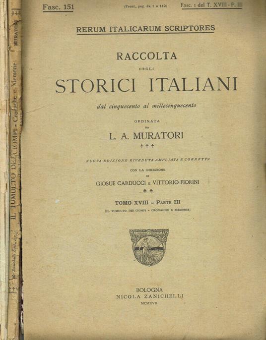 Raccolta degli storici Italiani dal cinquecento al millecinquecento. Fasc.I, II del tomo XVIII, parte III - Lodovico Antonio Muratori - copertina