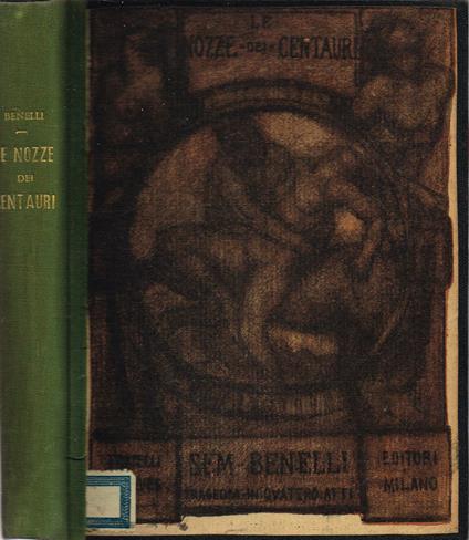 Le Nozze dei Centauri - Sem Benelli - copertina