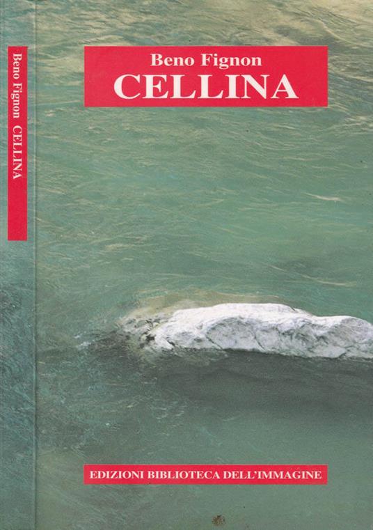 Cellina - Beno Fignon - copertina