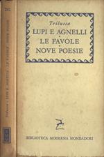 Lupi e agnelli - Le favole - Nove poesie