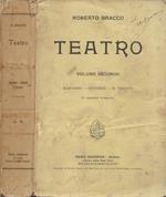 Teatro. Vol. II: Maschere - Infedele - Il Trionfo