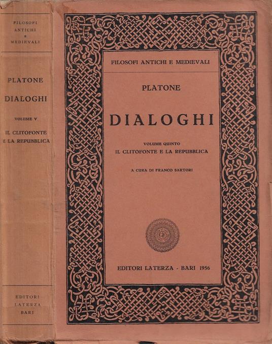 Dialoghi. Vol. V: Il Clitofonte e la Repubblica - Platone - copertina