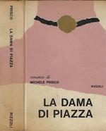 La dama in piazza