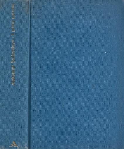 Il primo cerchio - Aleksandr Solzenicyn - copertina