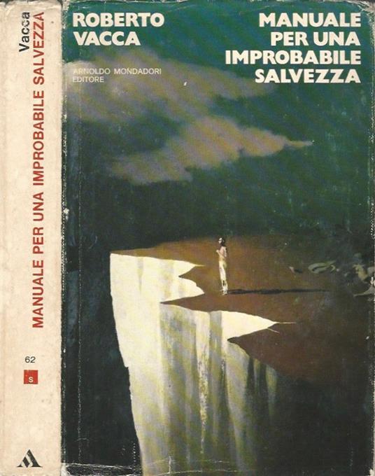 Manuale per una improbabile salvezza - Roberto Vacca - copertina