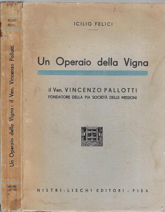 Un operaio della vigna - Icilio Felici - copertina