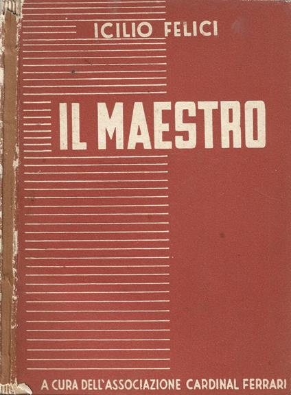Il Maestro - Icilio Felici - copertina
