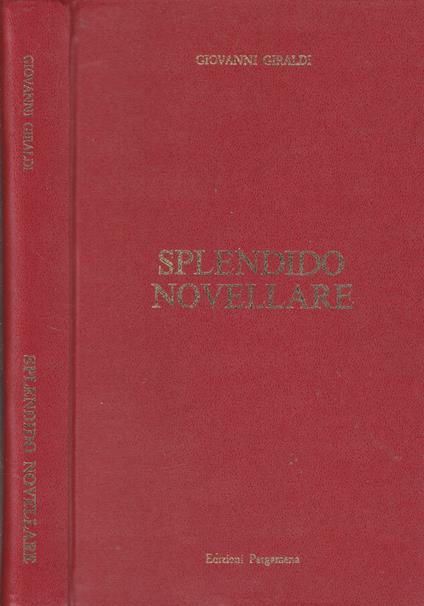 Splendido novellare - Giovanni Giraldi - copertina