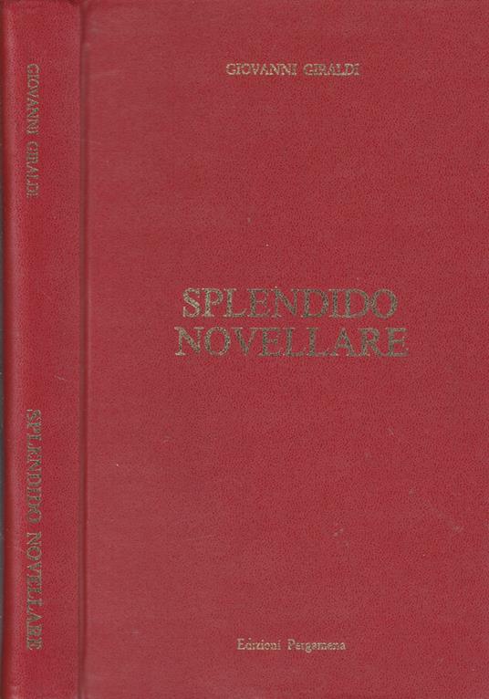 Splendido novellare - Giovanni Giraldi - copertina