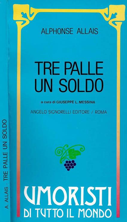 Tre Palle un Soldo - Alphonse Allais - copertina