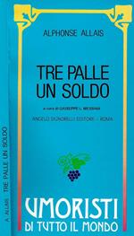 Tre Palle un Soldo