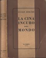 La Cina incubo del mondo