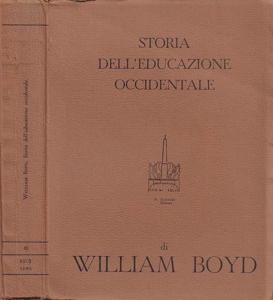 Storia dell'educazione occidentale - William Boyd - copertina