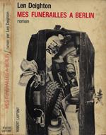 Mes funérailles a Berlin (Funeral in Berlin)