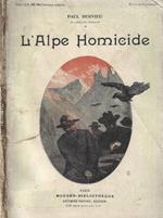 L' Alpe Homieide