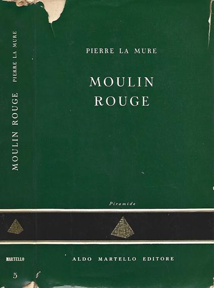 Moulin Rouge - Pierre La Mure - copertina