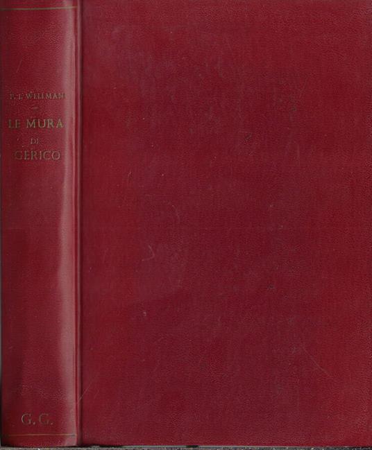 Le mura di Gerico - Paul I. Wellman - copertina