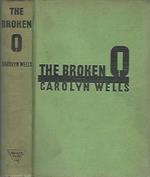 The Broken O