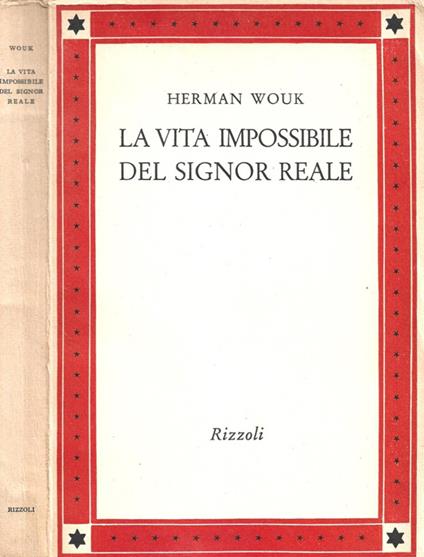La vita impossibile del signor Reale - Herman Wouk - copertina