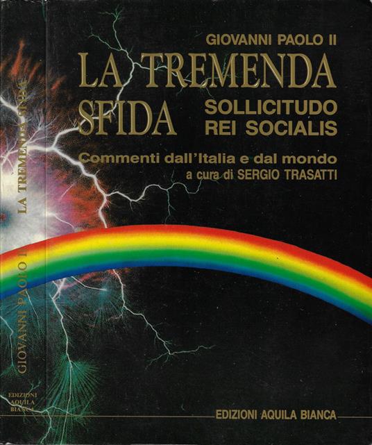 La tremenda sfida. Sollicitudo Rei Socialis - Giovanni Paolo II - copertina