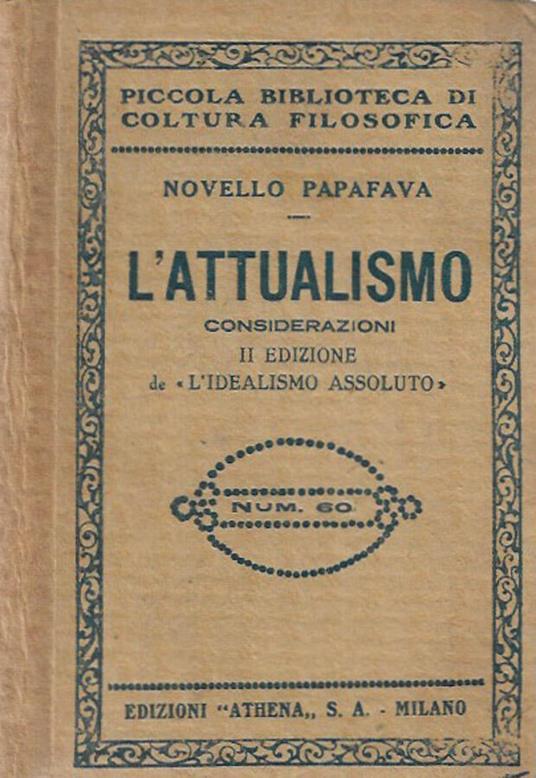 L' attualismo - Novello Papafava - copertina