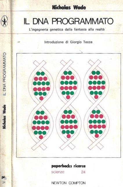 Il DNA programmato - Nicholas Wade - copertina