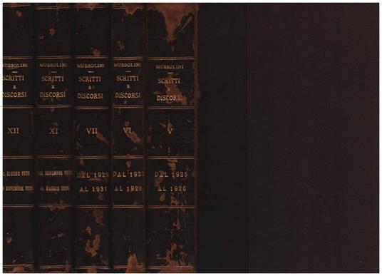 Scritti e discorsi Vol. V-VI-VII-XI-XII - Benito Mussolini - copertina
