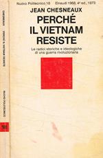 Perché il Vietnam resiste